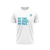 My Time, My Space, My Pace Technical T-Shirt